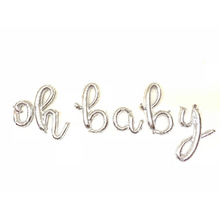 Load image into Gallery viewer, Script Letters "oh baby" Silver
