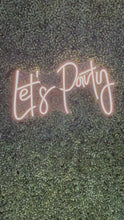 Load and play video in Gallery viewer, Let's Party Neon Sign Rental - White
